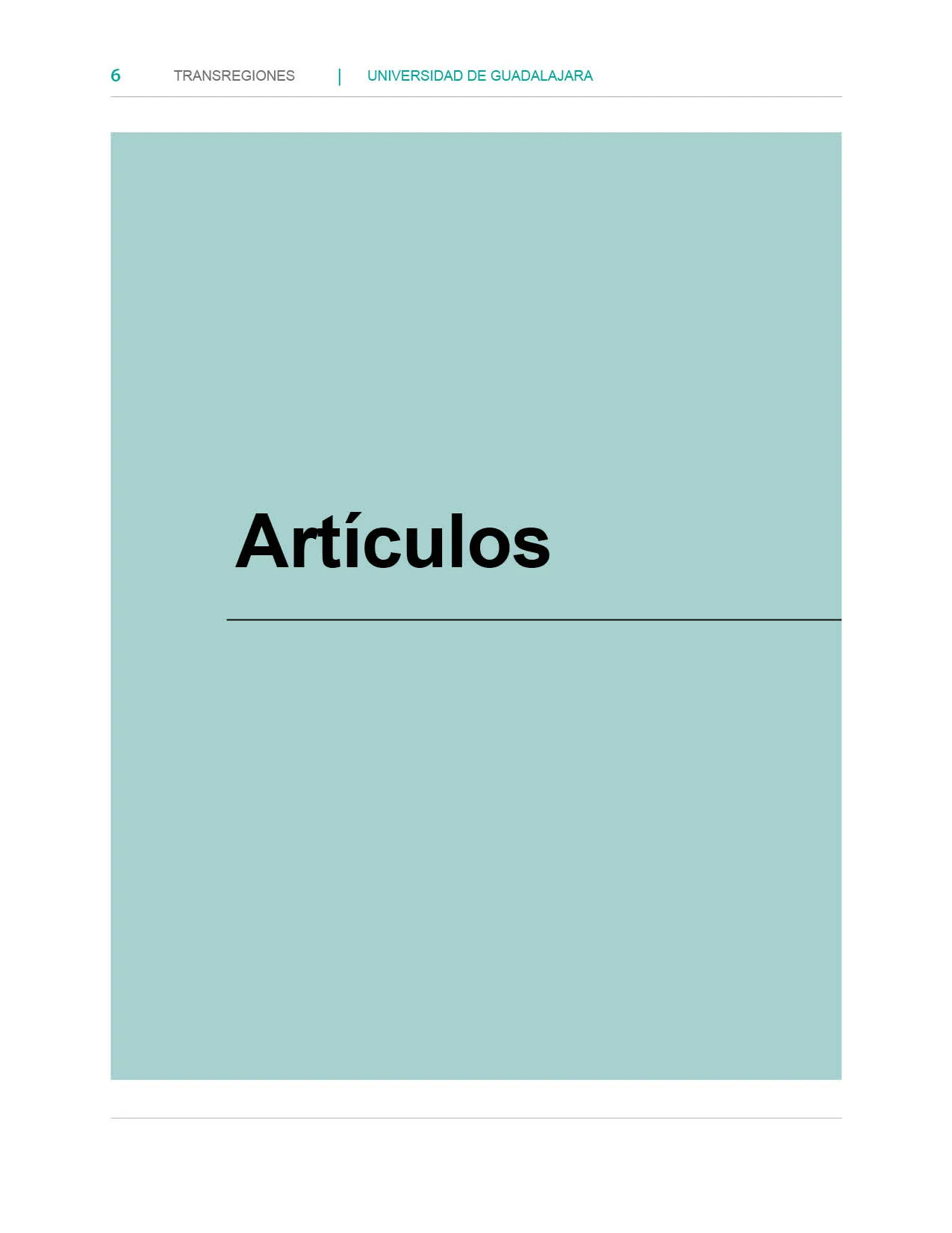 Maquetación: Transregiones, Revista de Estudios Sociales y Culturales